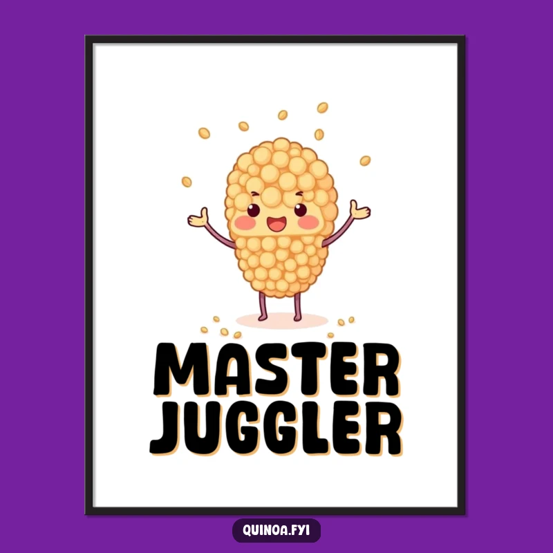 Funny Juggling Quinoa Digital Art - Whimsical Printable Decor for Instant Energy!