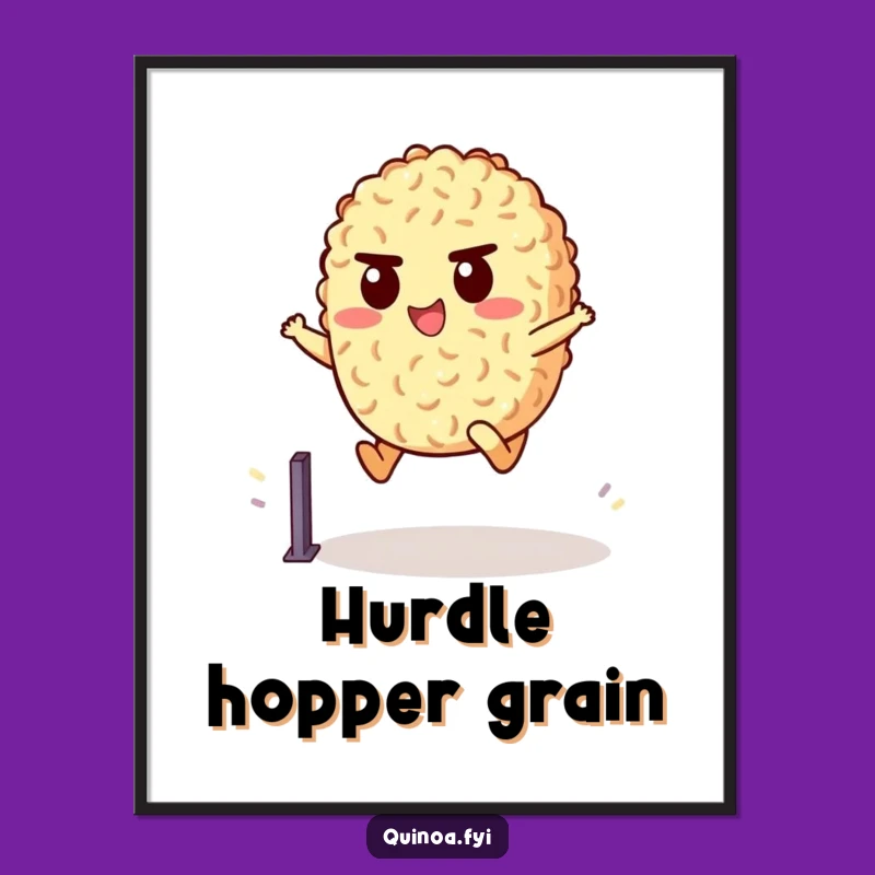Funny Quinoa Hurdler Poster: Motivational Art, Instant Funny Gift