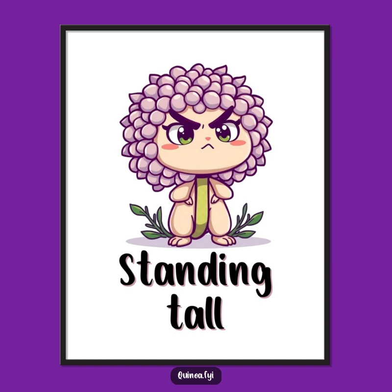 Funny Quinoa Sprout Poster - Determined Art Print for Inspiring Spaces