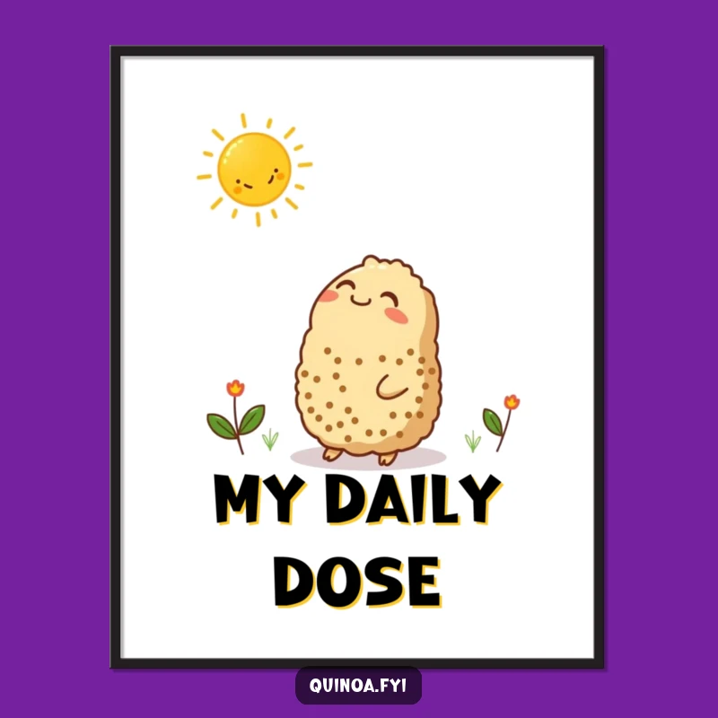 Printable Funny Quinoa Sun Poster - Spread the Sunshine!