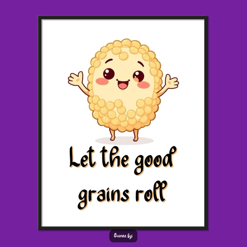 Free Printable Wall Art: Waving Quinoa Grain - Funny Downloadable Humorous Decor!