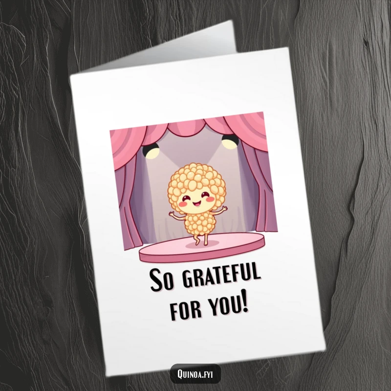 Funny Free Printable Thank You Card: Quinoa dancer striking a graceful pose on a stage.