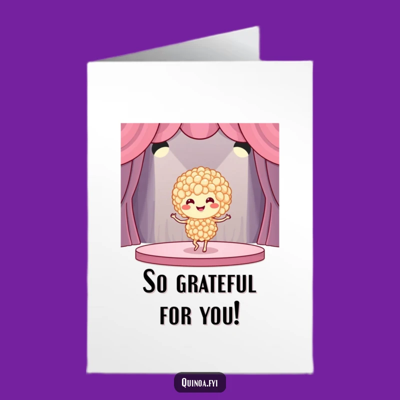 Free Printable Thank You Card: Funny Quinoa Dancer Expressing Gratitude