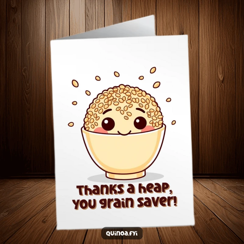 Funny Free Printable Thank You Card: a happy quinoa cup juggling seeds, expressing gratitude with healthy charm.