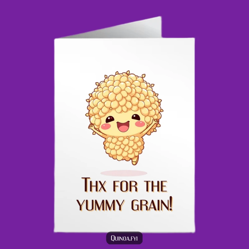 Free Printable Quinoa Thank You Card: Funny Downloadable for Showing Gratitude!