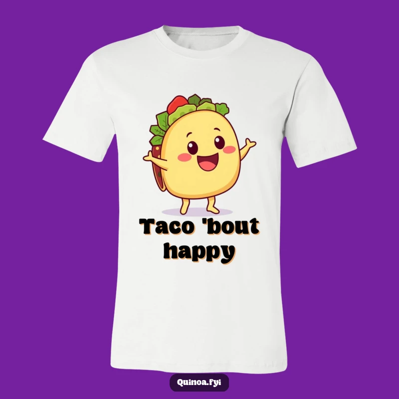 Funny Taco Quinoa T-Shirt: Delighted Character, Hilarious Tee for Taco Fans